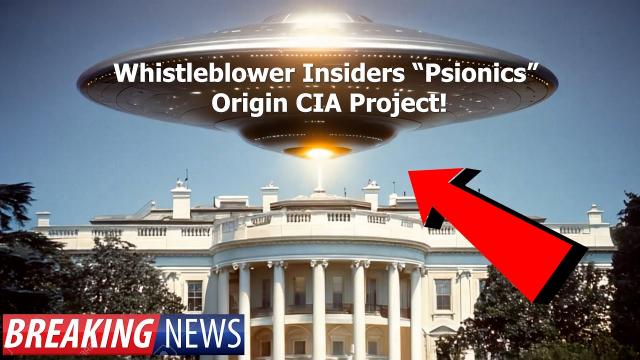 UFO Whistleblower Insiders "PSIONICS" Origin CIA Project EXPOSED!