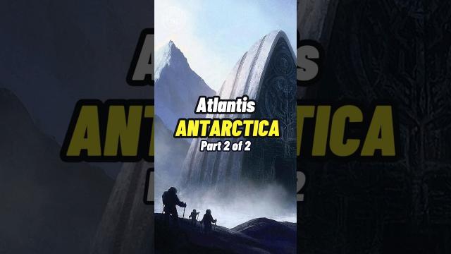 Atlantis - Is There an Alien City in ANTARCTICA ? Part 2 #shorts #status  ????