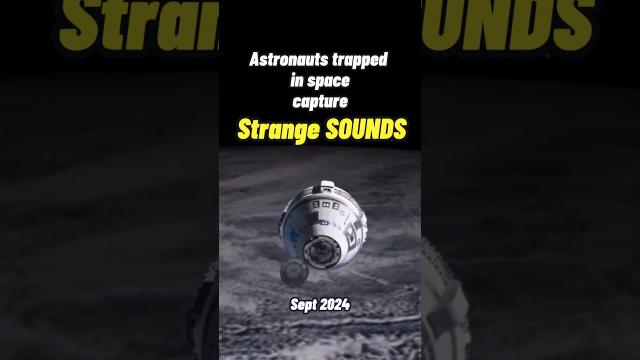 Astronauts trapped in space capture STRANGE SOUNDS ! #shorts #status ????