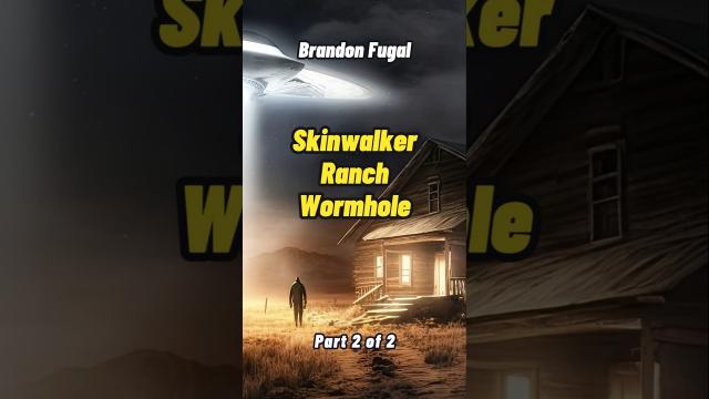 Brandon Fugal - Mysterious Paranormal disturbance at Skinwalker Ranch Part 2 #shorts #status