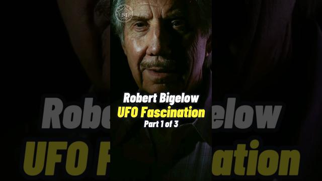 Robert Bigelow - Billionaire's UFO Fascination Part 1 #shorts #status  ????