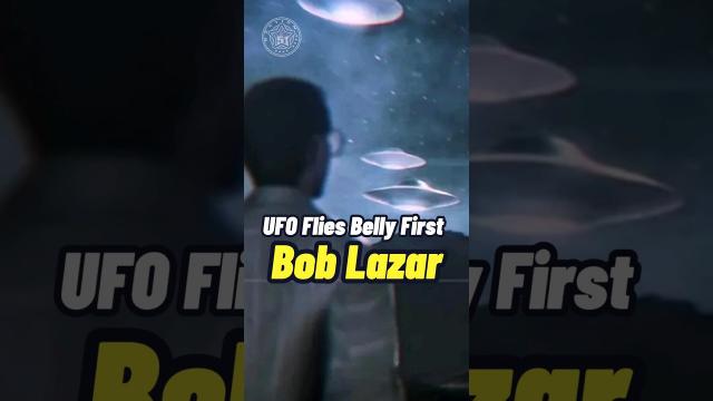 Bob Lazar - UFOs Fly Belly First #shorts #status  ????