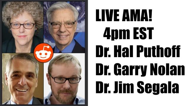 LIVE UFO Physics AMA! Nolan + Puthoff+ Segala !! 1PM PST