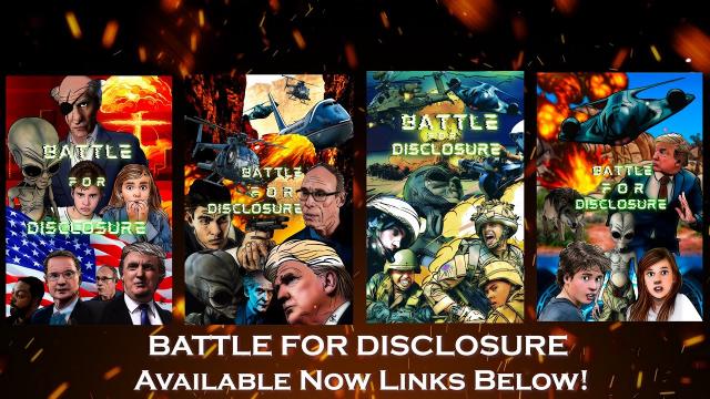 Battle For Disclosure The EPIC FOUR Part Comic Book Series Available Now!