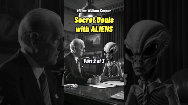 Milton William Cooper - Secret Agreements between Aliens and the US Part 2 #shorts #status ????