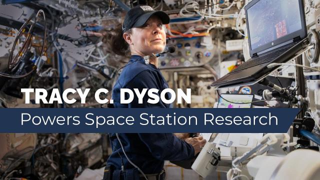 Tracy C. Dyson Powers Space Station Research