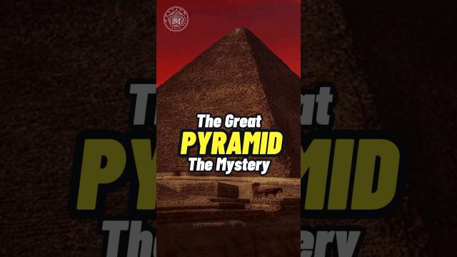 The Mystery of the Great Pyramid #shorts #status  ????