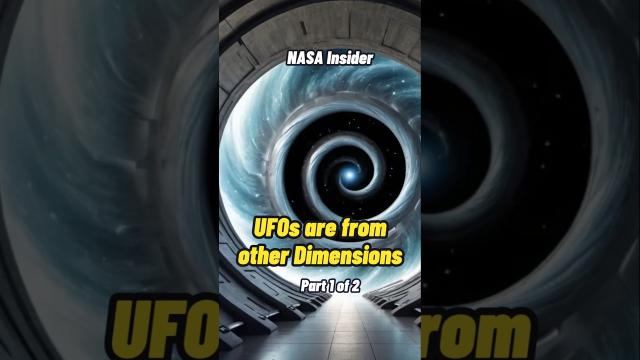 Alleged NASA insider claims UFOs are from other dimensions Part 1 #shorts #status