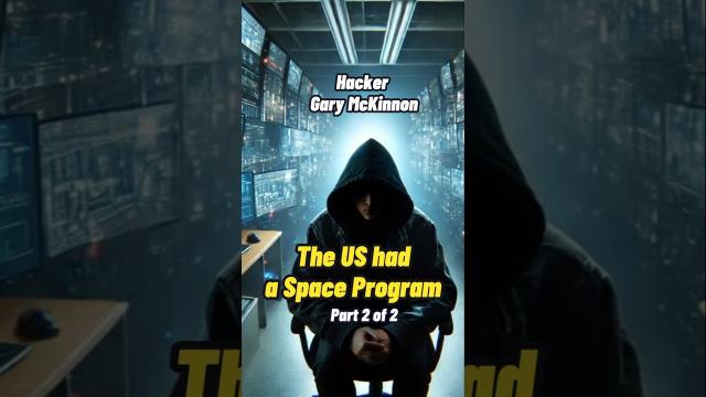 Hacker Gary McKinnon discovered US had a space program Part 2 #shorts #status