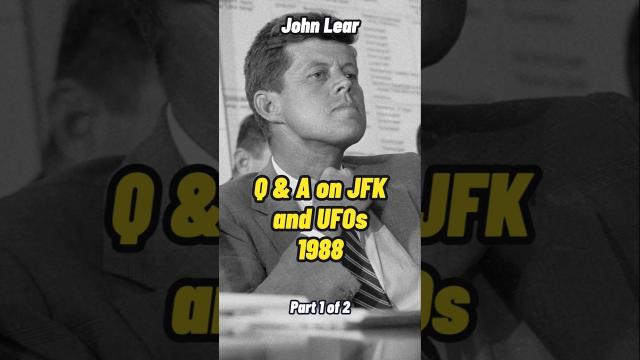 John Lear 1988 - Q & A on JFK and UFOs Part 1 #shorts #status