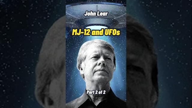 John Lear talks about MJ12 and UFOs Part 2 #shorts #status