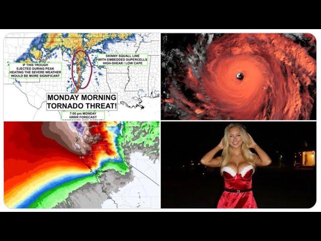 Red Alert! Texas & Oklahoma Wild Weather Watch Sunday & Monday! CA & OR Atmospheric River Watch!