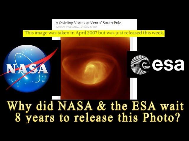 Why did it take NASA & ESA 8 years to release the Venus Vortex photo?