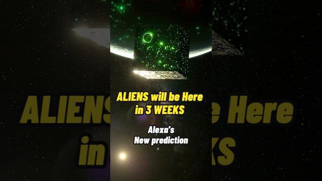 ALIENS will be here in 3 weeks, according to Alexa #shorts #status