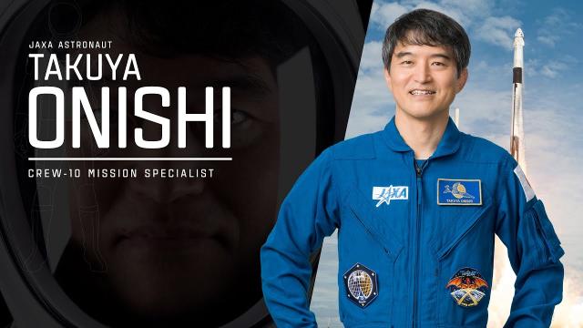 Meet JAXA Astronaut Takuya Onishi, Crew-10 Mission Specialist