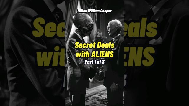 Milton William Cooper - Secret Agreements between Aliens and the US Part 1 #shorts #status ????