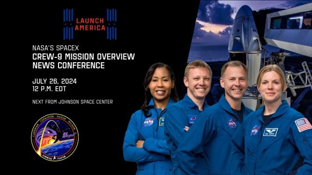 NASA's SpaceX Crew 9 Mission Overview News Conference