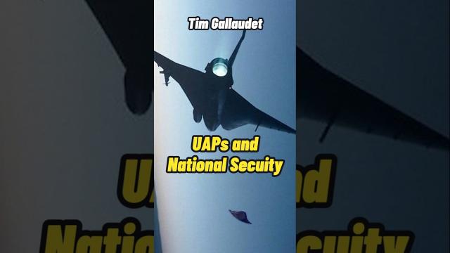 Tim Gallaudet - Boosting National Security : Addressing UAP Challenges #shorts #status