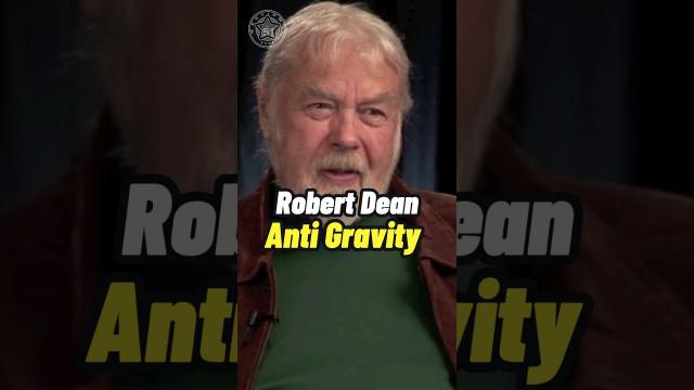 Robert Dean - We Have Anti Gravity #shorts #status  ????