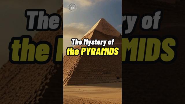 The Mystery of the Pyramids #shorts #status ????