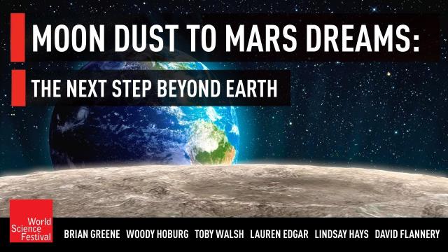 Moon Dust to Mars Dreams: The Next Step Beyond Earth