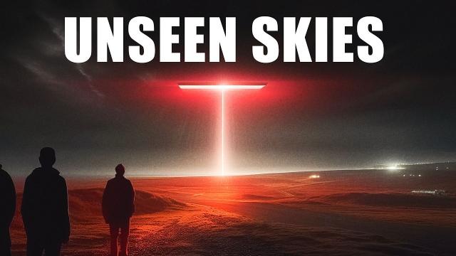 UNSEEN SKIES - UFO Section 51 / DOZgeek (Music Video)