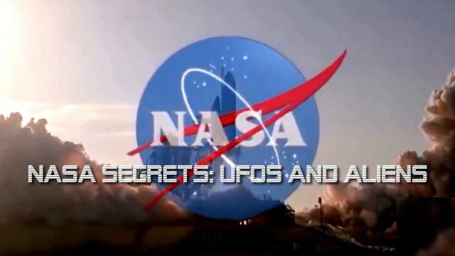 NASA: SECRETS UFOS AND ALIENS - SPECIAL REPORT